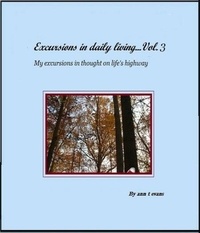  Ann Evans - Excursions in daily living... Vol 3 - Excursions in daily living, #3.