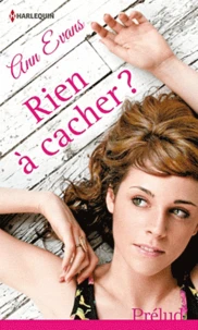 Rien à cacher ?
