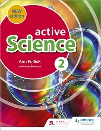 Ann Fullick - Active Science 2 new edition.
