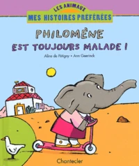 Philomene Est Toujours Malade !