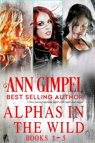  Ann Gimpel - Alphas in the Wild Collection.
