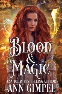  Ann Gimpel - Blood and Magic - Coven Enforcers, #1.