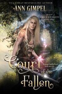  Ann Gimpel - Court of the Fallen - Magick and Misfits, #3.
