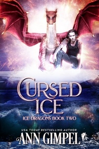  Ann Gimpel - Cursed Ice - Ice Dragons, #2.