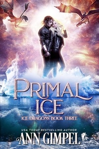  Ann Gimpel - Primal Ice - Ice Dragons, #3.