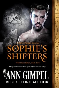  Ann Gimpel - Sophie's Shifters - Wolf Clan Shifters, #3.