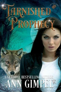 Tarnished Prophecy
