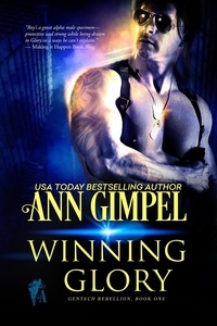  Ann Gimpel - Winning Glory - GenTech Rebellion, #1.