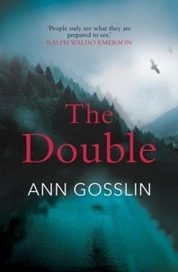 Ann Gosslin - The double.