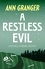 A Restless Evil (Mitchell &amp; Markby 14). An English village murder mystery of intrigue and suspicion