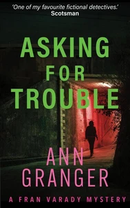 Asking For Trouble