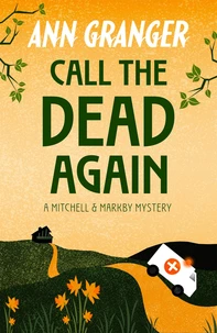 Call the Dead Again (Mitchell &amp; Markby 11)