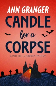Candle for a Corpse (Mitchell &amp; Markby 8)