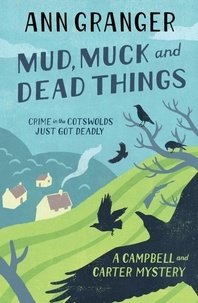Ann Granger - Mud, Muck and Dead Things.