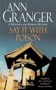 Ann Granger - Say It With Poison.