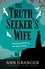 The Truth-Seeker's Wife. Inspector Ben Ross mystery 8