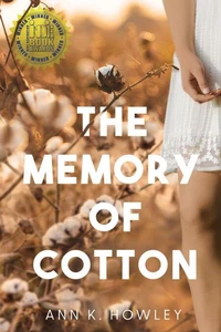 The Memory of Cotton