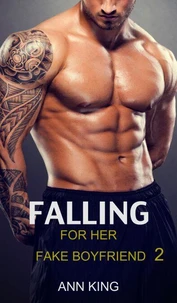 Falling for Her Fake Boyfriend: 2