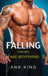 Falling for Her Fake Boyfriend: 5