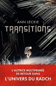 Ann Leckie - Transitions.