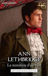 Ann Lethbridge - La tentation d'un lord.