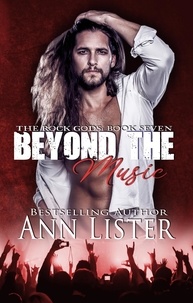  Ann Lister - Beyond The Music - The Rock Gods, #7.
