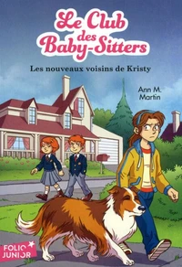 Les nouveaux voisins de Kristy