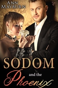  Ann Mayburn - Sodom and the Phoenix.