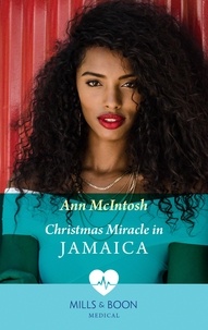 Ann McIntosh - Christmas Miracle In Jamaica.