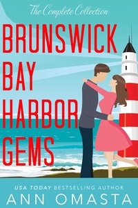 Ann Omasta - Brunswick Bay Harbor Gems Complete Collection (Books 1 - 6) - Brunswick Bay Harbor Gems.