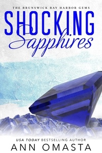  Ann Omasta - Shocking Sapphires - Brunswick Bay Harbor Gems, #5.