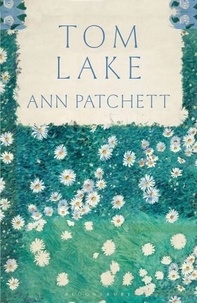 Ann Patchett - Tom Lake.