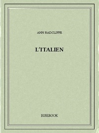 Ann Radcliffe - L'Italien.