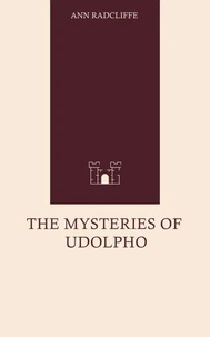 The Mysteries of Udolpho