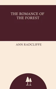 The Romance of the Forest