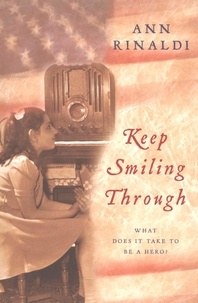 Ann Rinaldi - Keep Smiling Through.