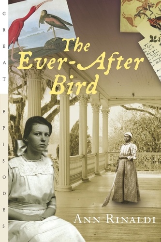 Ann Rinaldi - The Ever-After Bird.