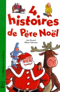 Ann Rocard - 4 histoires de Père Noël.