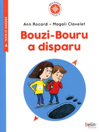 Ann Rocard - Bouzi-Bouru a disparu - Cycle 2.