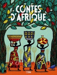 Ann Rocard - Contes d'Afrique.