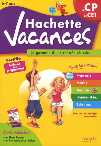 Ann Rocard et Daniel Berlion - Hachette vacances - Du CP au CE1 (6-7 ans).