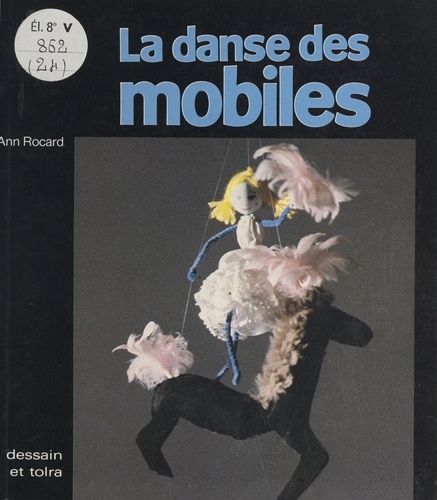 La danse des mobiles