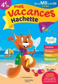 Manuels à télécharger en ligne Mes vacances Hachette de la MS à la GS  - 4-5 ans