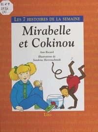 Ann Rocard et Sandrine Herrenschmidt - Mirabelle et Cokinou.