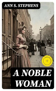 A Noble Woman