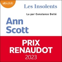 Ann Scott et Constance Dollé - Les Insolents.