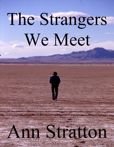  Ann Stratton - The Strangers We Meet.