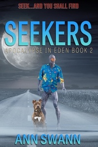  Ann Swann - Seekers - Apocalypse in Eden, #2.