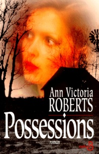 Ann-Victoria Roberts - Possessions.