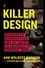 A Killer by Design. Murderers, Mindhunters, and My Quest to Decipher the Criminal Mind